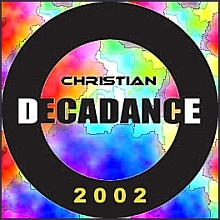 Christian - Decadance 2002